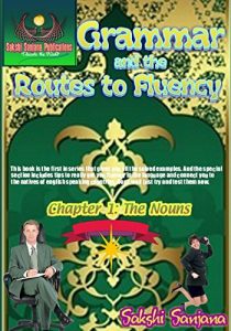 Baixar English Grammar and the Routes to Fluency: The Nouns (English Edition) pdf, epub, eBook