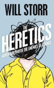 Baixar The Heretics: Adventures with the Enemies of Science (English Edition) pdf, epub, eBook