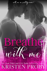 Baixar Breathe With Me (With Me In Seattle Book 7) (English Edition) pdf, epub, eBook
