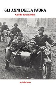 Baixar GLI ANNI DELLA PAURA (Italian Edition) pdf, epub, eBook
