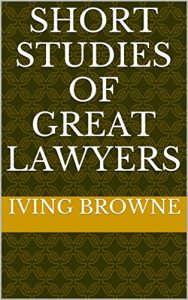 Baixar Short studies of great lawyers (English Edition) pdf, epub, eBook