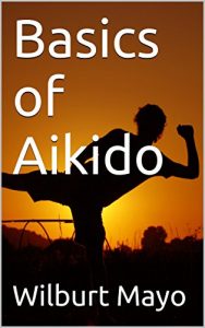Baixar Basics of Aikido (English Edition) pdf, epub, eBook