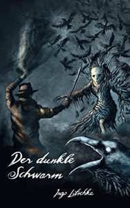 Baixar Dunkler Schwarm (German Edition) pdf, epub, eBook