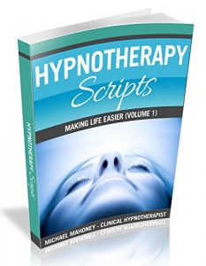 Baixar Hypnotherapy Scripts  (Making Life Easier Book 1) (English Edition) pdf, epub, eBook