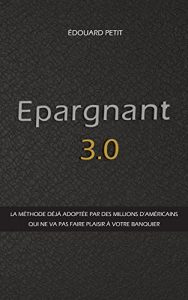 Baixar Epargnant 3.0 (French Edition) pdf, epub, eBook