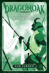 Baixar Dragonoak: Gall and Wormwood (English Edition) pdf, epub, eBook