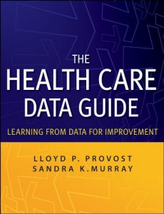 Baixar The Health Care Data Guide: Learning from Data for Improvement pdf, epub, eBook