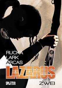 Baixar Lazarus Bd. 2: Der Treck der Verlierer (German Edition) pdf, epub, eBook