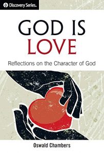 Baixar God Is Love – Discovery Series: Reflections on the Character of God (English Edition) pdf, epub, eBook