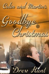 Baixar Colin and Martin’s Goodbye Christmas (English Edition) pdf, epub, eBook