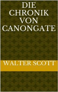 Baixar Die Chronik von Canongate (German Edition) pdf, epub, eBook