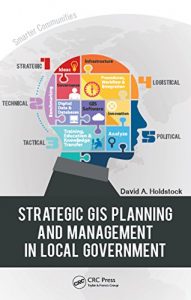 Baixar Strategic GIS Planning and Management in Local Government pdf, epub, eBook