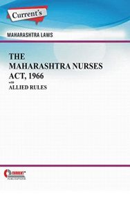 Baixar The Maharashtra Nurses Act, 1966 with Allied Rules (English Edition) pdf, epub, eBook