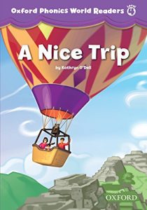 Baixar A Nice Trip (Oxford Phonics World Readers Level 4) pdf, epub, eBook