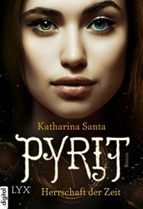 Baixar Pyrit – Herrschaft der Zeit (German Edition) pdf, epub, eBook