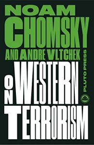 Baixar On Western Terrorism – New Edition: From Hiroshima to Drone Warfare (Chomsky Perspectives) pdf, epub, eBook