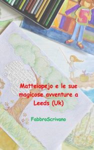 Baixar Matteiopejo e le sue magicose avventure a Leeds (Uk) (Italian Edition) pdf, epub, eBook