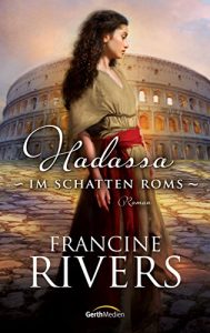 Baixar Hadassa – Im Schatten Roms: Roman. (German Edition) pdf, epub, eBook