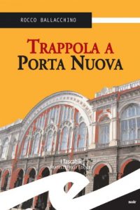 Baixar Trappola a Porta Nuova (Tascabili. Noir) pdf, epub, eBook