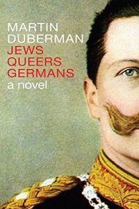 Baixar Jews Queers Germans: A Novel pdf, epub, eBook