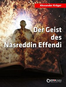 Baixar Der Geist des Nasreddin Effendi: Science Fiction-Roman pdf, epub, eBook