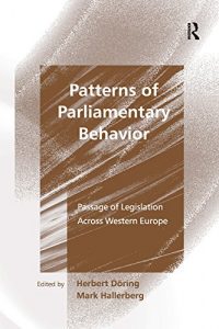 Baixar Patterns of Parliamentary Behavior: Passage of Legislation Across Western Europe pdf, epub, eBook