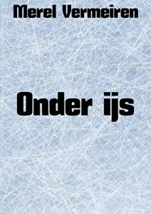 Baixar Onder ijs (Dutch Edition) pdf, epub, eBook
