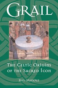Baixar The Grail: The Celtic Origins of the Sacred Icon pdf, epub, eBook
