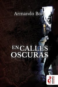 Baixar En calles oscuras (Spanish Edition) pdf, epub, eBook