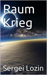 Baixar Raum Krieg (German Edition) pdf, epub, eBook