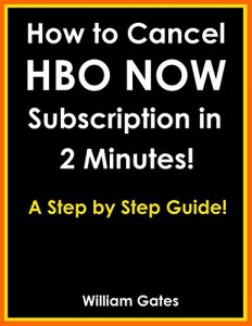 Baixar How to Cancel HBO Now Subscription In 2 Minutes!: A Step by Step Guide (English Edition) pdf, epub, eBook