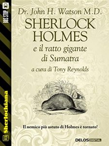 Baixar Sherlock Holmes e il ratto gigante di Sumatra (Sherlockiana) pdf, epub, eBook