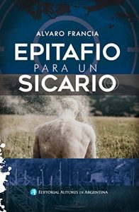 Baixar Epitafio para un sicario (Spanish Edition) pdf, epub, eBook