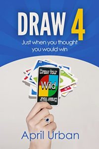 Baixar Draw 4: Just when you thought you would win (English Edition) pdf, epub, eBook