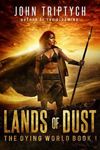 Baixar Lands of Dust (The Dying World Book 1) (English Edition) pdf, epub, eBook
