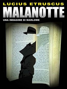Baixar Malanotte (Un’indagine di Marlowe) pdf, epub, eBook