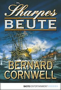 Baixar Sharpes Beute (Sharpe-Serie) pdf, epub, eBook