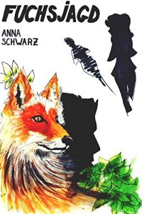 Baixar Fuchsjagd (German Edition) pdf, epub, eBook