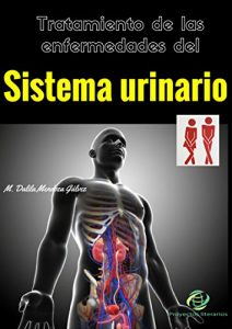 Baixar Tratamiento de las enfermedades del sistema urinario (Spanish Edition) pdf, epub, eBook
