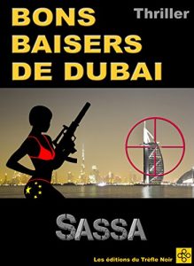 Baixar BONS BAISERS DE DUBAI (French Edition) pdf, epub, eBook