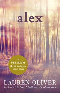 Baixar Alex: A Delirium Short Story (Ebook) (English Edition) pdf, epub, eBook