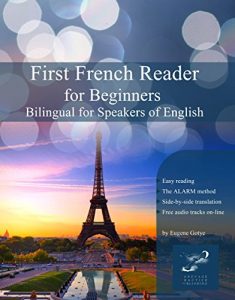 Baixar First French Reader for Beginners: bilingual for speakers of English (Graded French Readers Book 1) (English Edition) pdf, epub, eBook