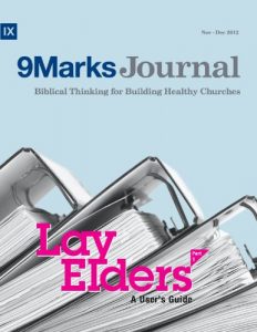 Baixar Lay Elders: A User’s Guide (Part 1) (9Marks Journal) (English Edition) pdf, epub, eBook