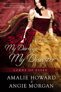 Baixar My Darling, My Disaster (Lords of Essex) pdf, epub, eBook