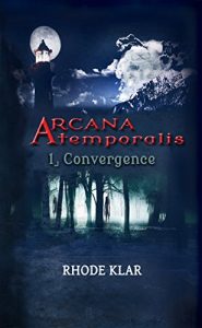 Baixar Arcana Atemporalis: Convergence (French Edition) pdf, epub, eBook
