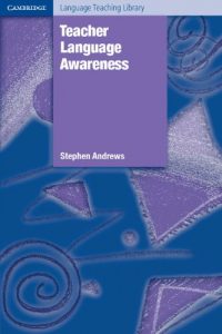 Baixar Teacher Language Awareness (Cambridge Language Teaching Library) pdf, epub, eBook