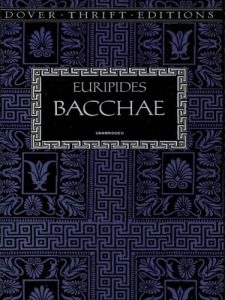 Baixar Bacchae (Dover Thrift Editions) pdf, epub, eBook
