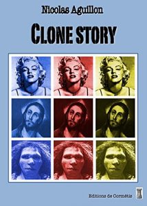 Baixar Clone story (French Edition) pdf, epub, eBook