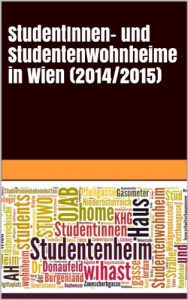 Baixar StudentInnen- und Studentenwohnheime in Wien (2014/2015) (German Edition) pdf, epub, eBook