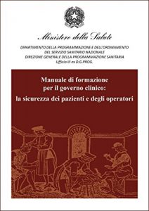Baixar La sicurezza dei pazienti e degli operatori pdf, epub, eBook